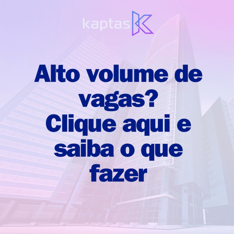 Alto volume de vagas, como resolver?