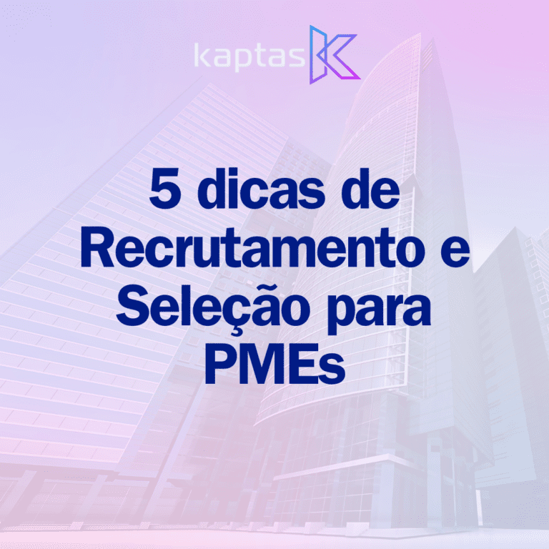 Recrutamento e seleção PMEs